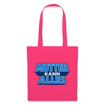 Maman peut tout faire Motif en bleu - Sac en tissu - rose azalée - Devant