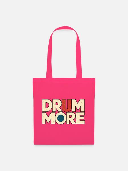 DRUM MORE - Stoffbeutel - Azalea
