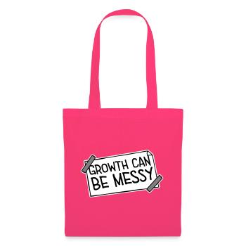 Growth Can Be Messy Personal Growth Quote Logo - Tote Bag - azalea - Front