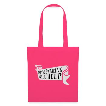 Maybe Swearing Will Help Sarcastic Saying Graphic - Tote Bag - azalea - Front