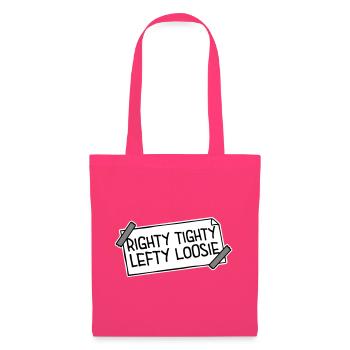 Righty Tighty Lefty Loosie Lustig Heimwerker Logo - Stoffbeutel - Azalea - Vorne