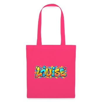 LOUISE in Graffiti: Der Name, der für Aufsehen sorgt - Stoffbeutel - Azalea - Vorne