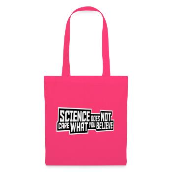 La science se moque de ce que vous croyez Logo des faits - Sac en tissu - rose azalée - Devant