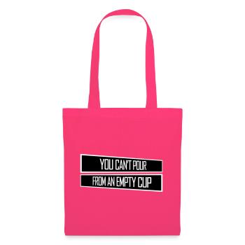 On ne peut pas verser dans un gobelet vide Soins personnels - Sac en tissu - rose azalée - Devant
