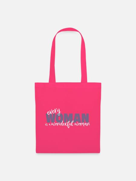 Every Woman is a Wonderful Woman - Stoffbeutel - Azalea