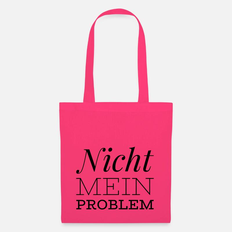 lustiger Spruch - Nicht mein Problem - Stoffbeutel - Azalea