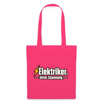 Elektriker. Unter Spannung. – Lustiger Elektriker  - Stoffbeutel - Azalea - Vorne