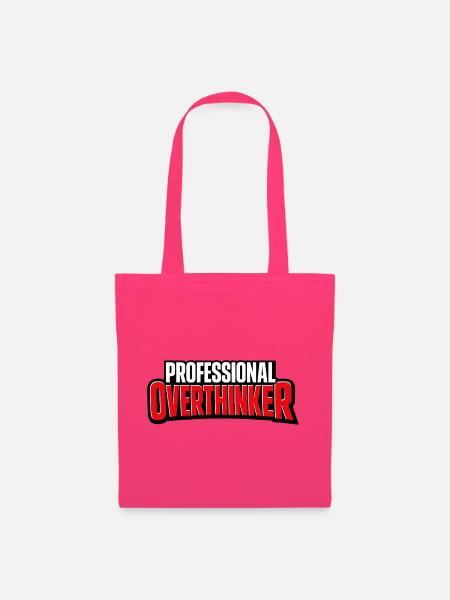 professional Overthinker - Stoffbeutel - Azalea