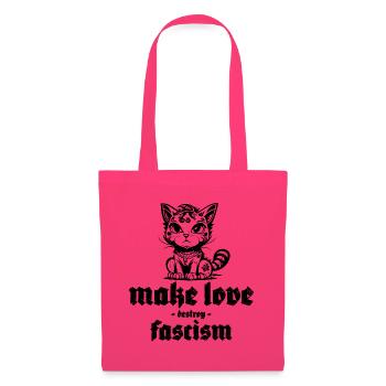 make love destroy fascism - Stoffbeutel - Azalea - Vorne