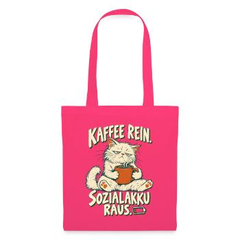 Kaffee rein, Sozialakku raus – Lustige Katze - Stoffbeutel - Azalea - Vorne