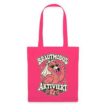 Brautmodus aktiviert – Flamingo JGA Braut - Stoffbeutel - Azalea - Vorne