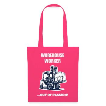 Warehouse Worker Out Of Passion Stapler Geschenk - Stoffbeutel - Azalea - Vorne