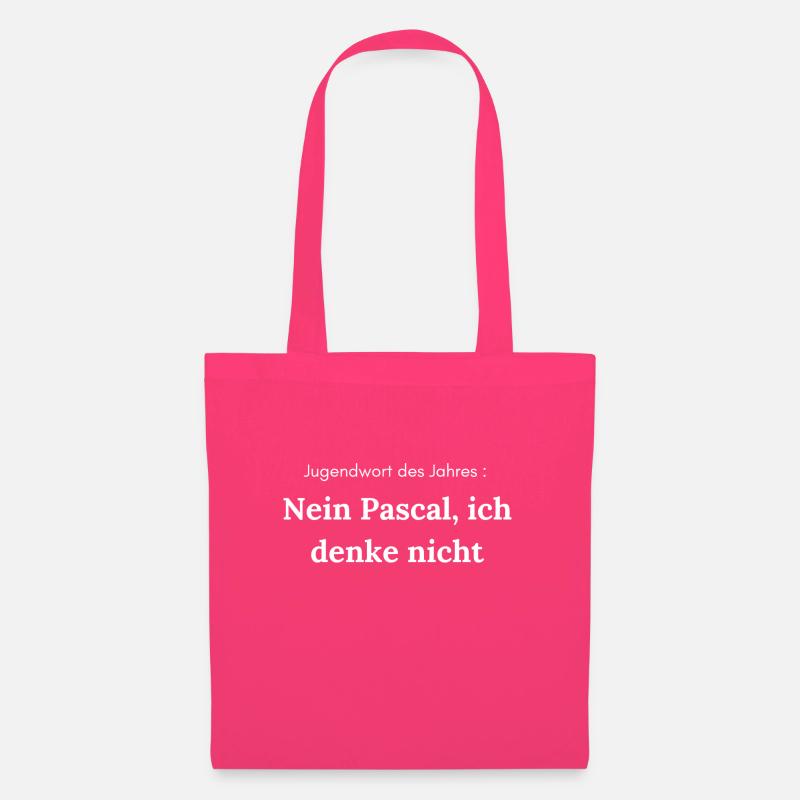 Nein Pascal, ich denke nicht - Stoffbeutel - Azalea
