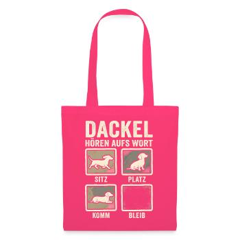 Dackel Hört Aufs Wort Sitz Platz Komm Bleib Hund - Stoffbeutel - Azalea - Vorne
