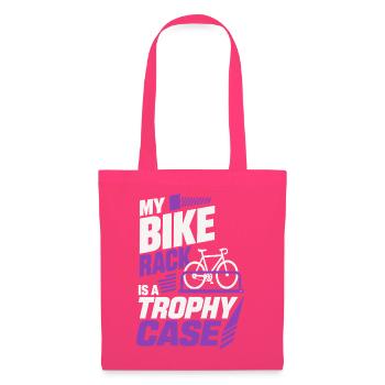 My Bike Rack Is a Trophy Case – Fahrrad Humor - Stoffbeutel - Azalea - Vorne