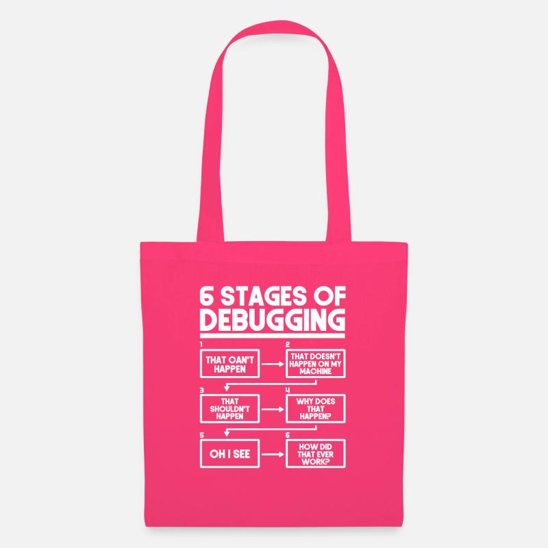 6 Stages Of Debugging Programmierer Coding - Stoffbeutel - Azalea