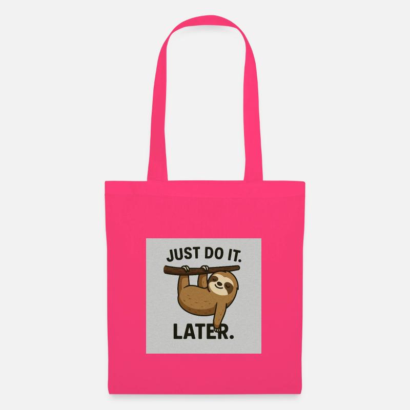Do it Later - Stoffbeutel - Azalea