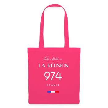 Das Leben ist besser in LA RÉUNION Nummer 974 Übersee - Stoffbeutel - Azalea - Vorne