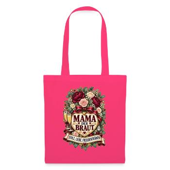 Mama der Braut – Stolz Liebe Freudentränen - Stoffbeutel - Azalea - Vorne