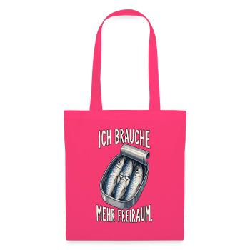 Ich brauche mehr Freiraum – Sardinen - Stoffbeutel - Azalea - Vorne