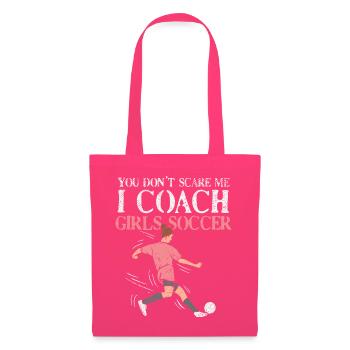 I Coach Girls Soccer Funny Quote Design - Tote Bag - azalea - Front