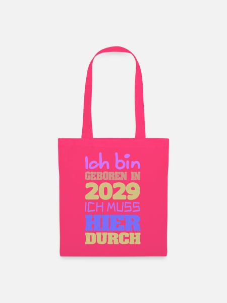 in 2029 - Stoffbeutel - Azalea