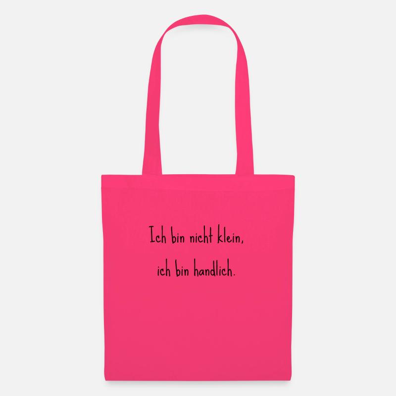 Ich bin nicht klein, ich bin handlich. - Stoffbeutel - Azalea