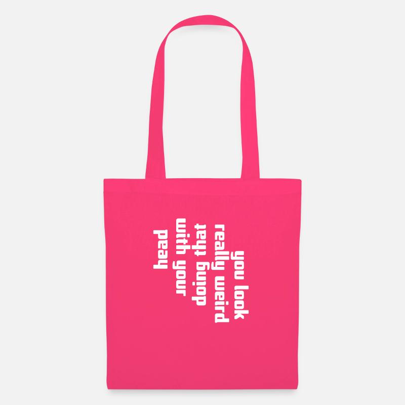you look really weird - Stoffbeutel - Azalea