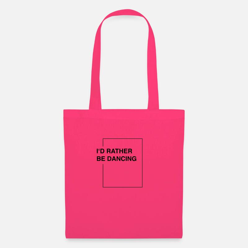 I'd rather be dancing - Stoffbeutel - Azalea