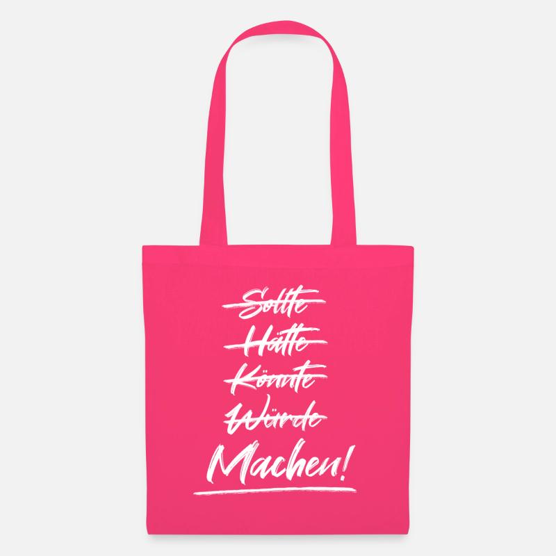 Sollte Hätte Könnte Würde Machen Spruch Sprüche - Stoffbeutel - Azalea