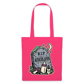 RIP Ausschlafen Eltern - Stoffbeutel - Azalea - Vorne