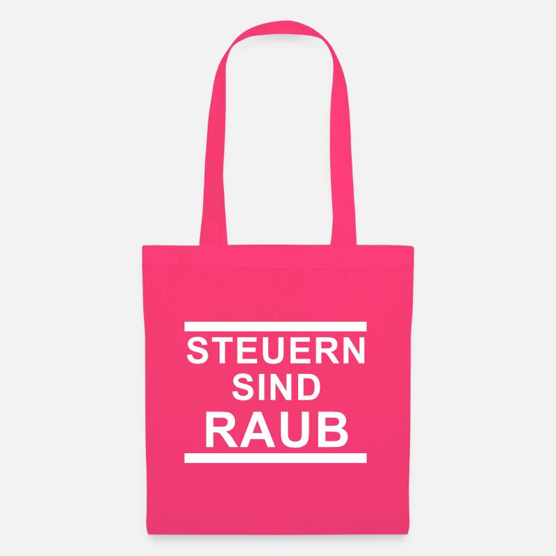Steuern sind raub - Stoffbeutel - Azalea
