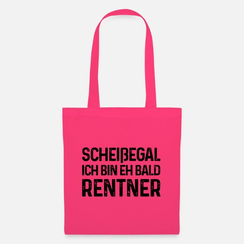 Rente Spruch Scheißegal Ich bin eh bald Rentner - Stoffbeutel - Azalea