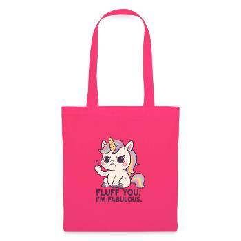 Chemise Licorne Drôle « Fluff you, I’m fabulous » - Sac en tissu - rose azalée - Devant