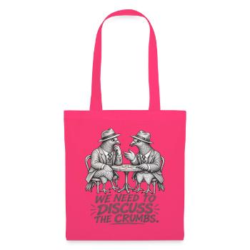 Das Crumb-Meeting – Lustiger Tauben-Geschäftshumor - Stoffbeutel - Azalea - Vorne