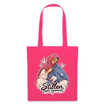 Stillen - deine Superkraft  - Stoffbeutel - Azalea - Vorne