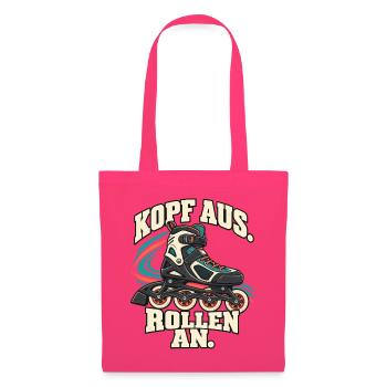Inline Skating – Kopf aus. Rollen an. - Stoffbeutel - Azalea - Vorne