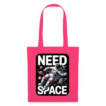 I Need Space - Stoffbeutel - Azalea - Vorne