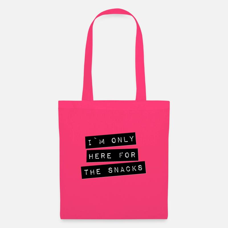Im only here for the snacks - Stoffbeutel - Azalea