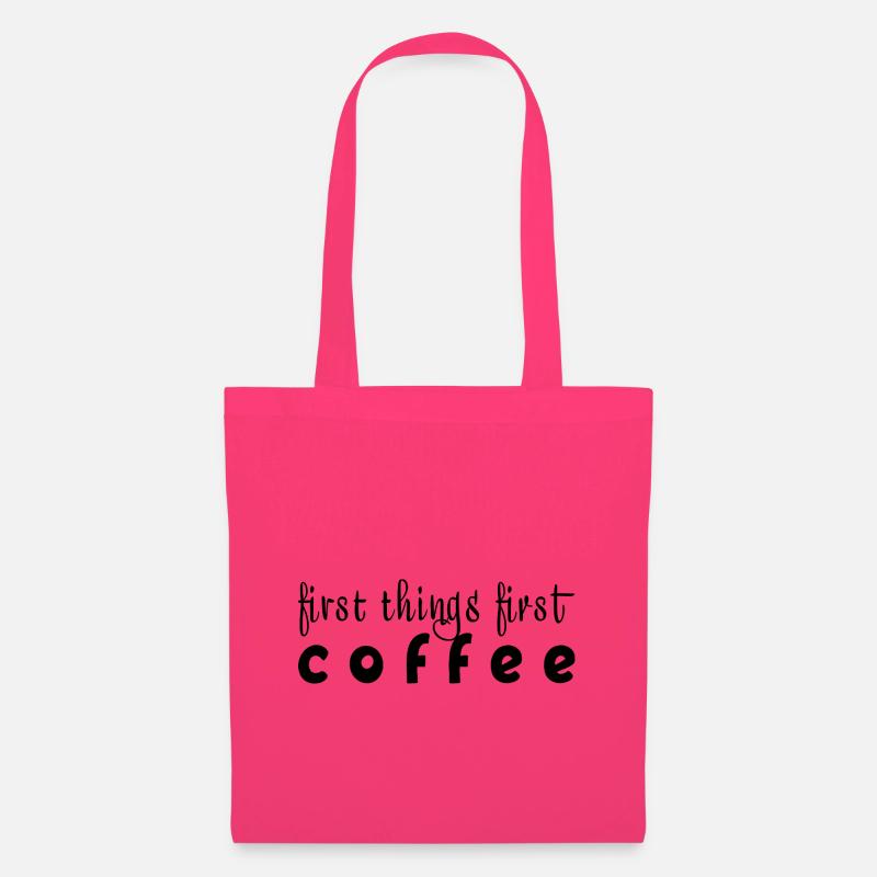First things first - Stoffbeutel - Azalea