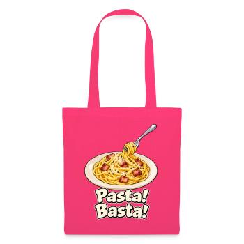 Pasta! Basta! - Stoffbeutel - Azalea - Vorne