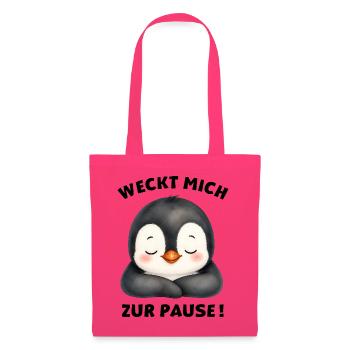 Klassentier Pinguin "Weckt mich zur Pause!" - Stoffbeutel - Azalea - Vorne