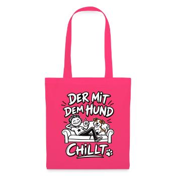 Der mit dem Hund chillt - Stoffbeutel - Azalea - Vorne