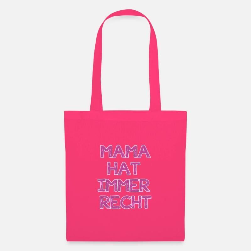 mama hat immer recht - Stoffbeutel - Azalea