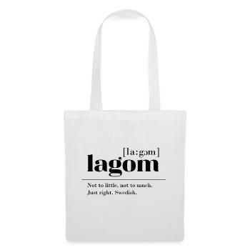 Lagom Mot suédois pour cadeau juste Juste - Sac en tissu - blanc - Devant