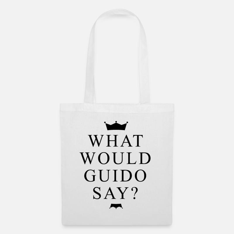 What Would Guido Say? Fan Fun mit Krönchen - Stoffbeutel - Weiß