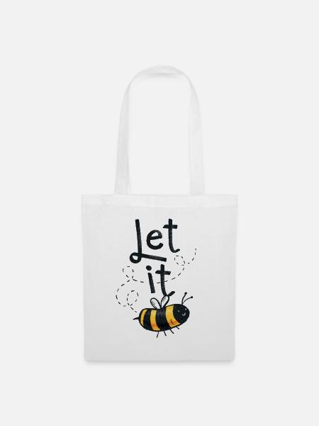 Let It Bee Biene Spruch - Stoffbeutel - Weiß