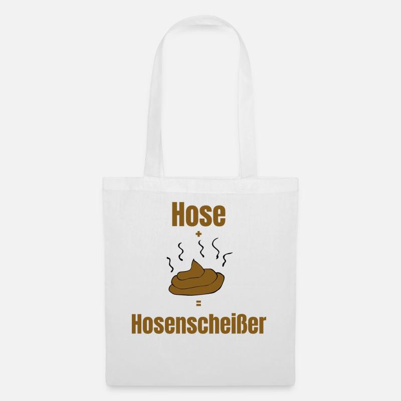 Hose Scheißer Geschenk provokant Hosenscheißer Kot - Stoffbeutel - Weiß