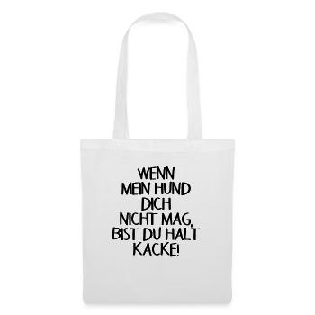 Hund Lustiger Spruch - Stoffbeutel - Weiß - Vorne