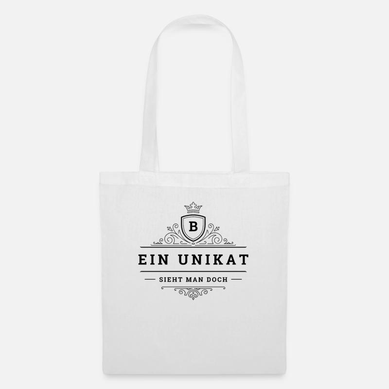 Ein Unikat Ein Einzelstück Anfangsbuchstabe B Name - Stoffbeutel - Weiß